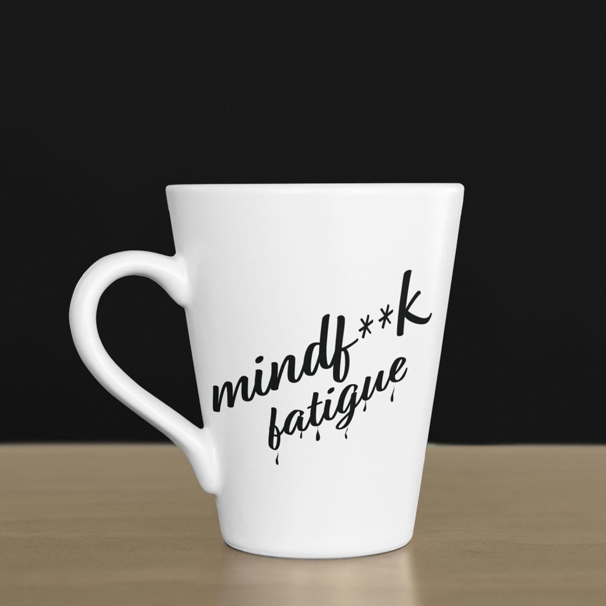 White mug; white mug with swear words; 12oz white mug; mugs